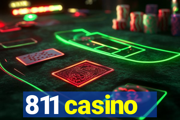 811 casino